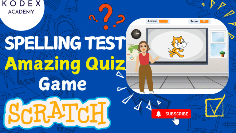 Create a Quiz Game in Scratch Spelling Test in Scratch Picture Identification in Scratch