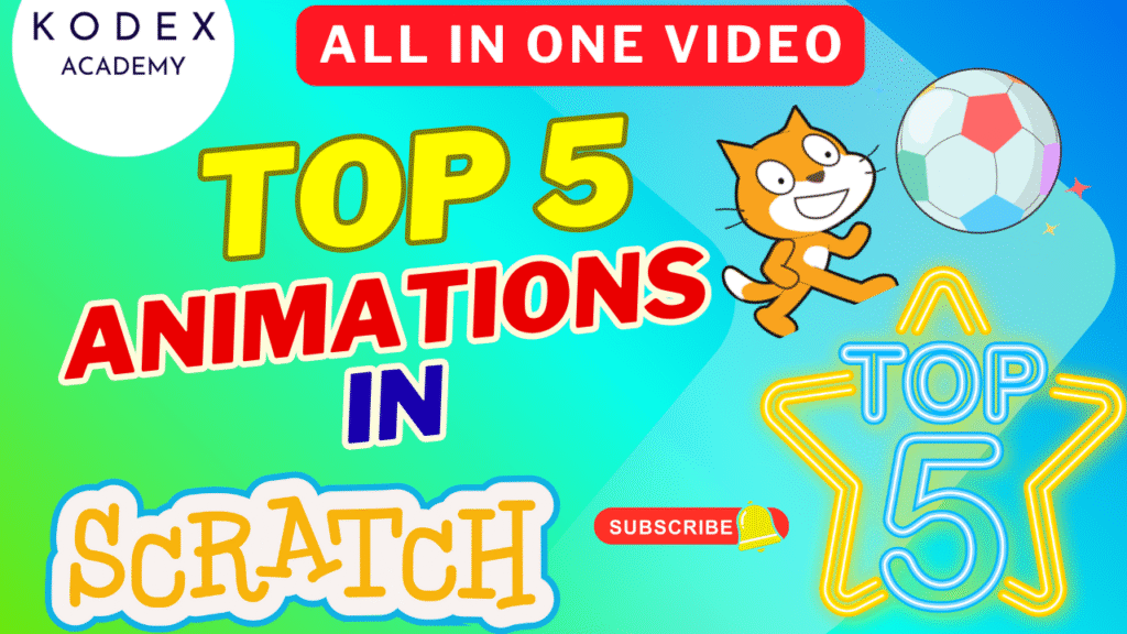 How To Make Your Animations Smooth Top 5 Animations in Scratch Games Kodex Academy