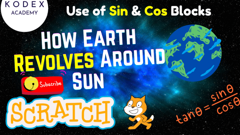 How to Make Earth Revolve Around the Sun in Scratch Make Animation in Scratch Kodex Academy