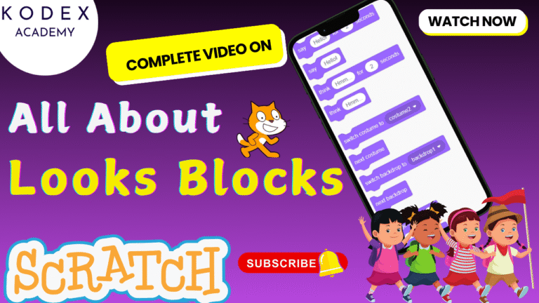 Mastering Looks Blocks in Scratch Visual Effects for Games & Animations