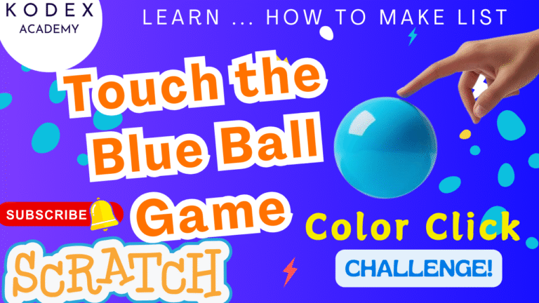 Touch the Blue Ball Game in Scratch - Make a List & Random Color Coding