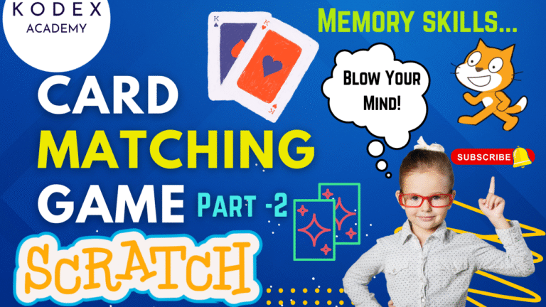 How to make a Card Matching Game in Scratch Memory skill game in Scratch - Part 2 - Kodex Academy