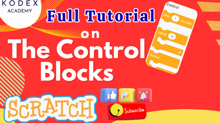 Scratch Control Block Tutorial Full Guide with Loops, Conditions, Cloning & Code Examples