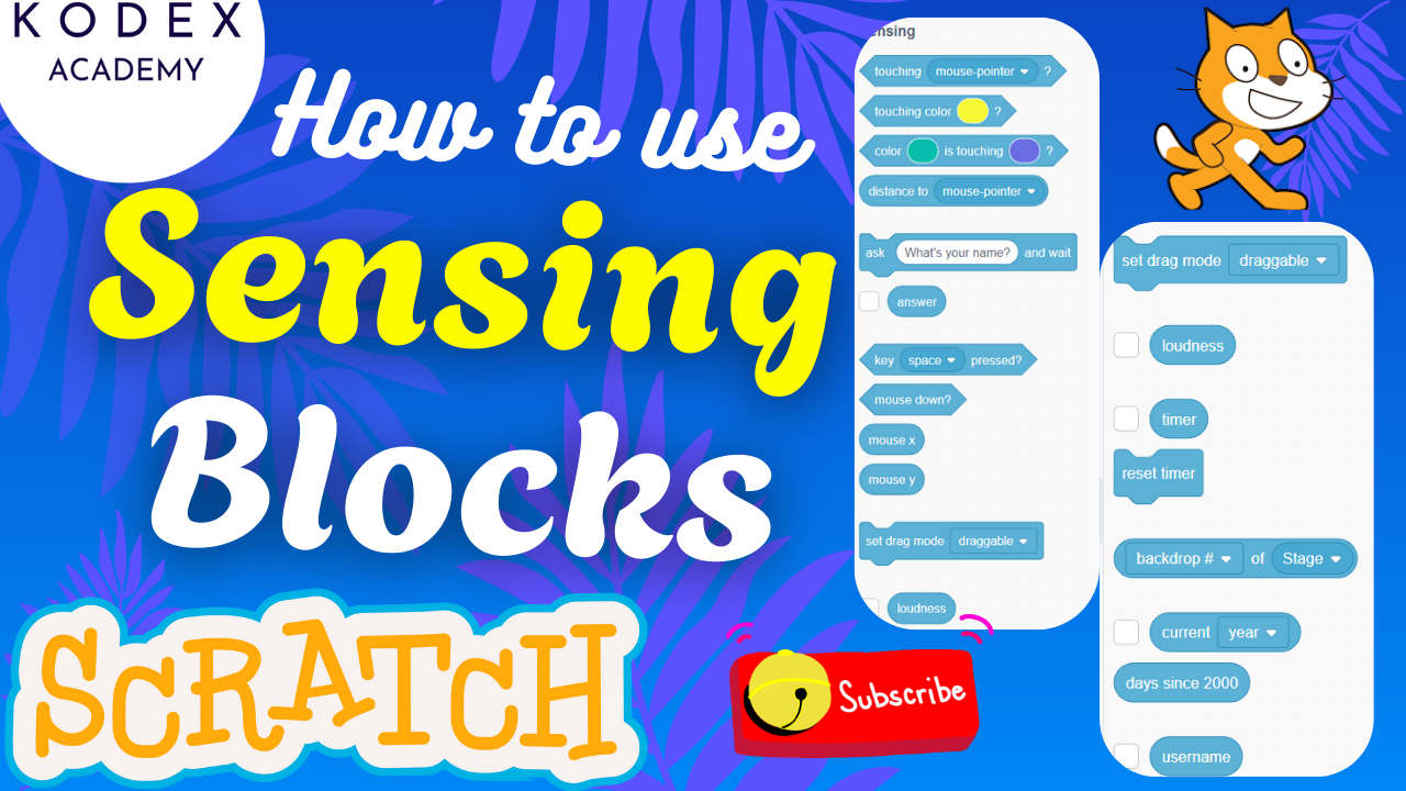 How to use Sensing Blocks in Scratch | Scratch Programming and Coding with Examples by Kodex Academy